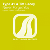 SSR086: Type 41 & Tiff Lacey - Never Forget You