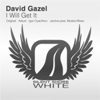 SSW018: David Gazel - I Will Get It