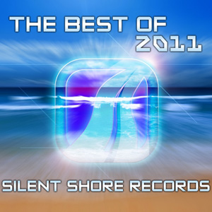 SSC006: Various Artists - Silent Shore Records - Best Of 2011
