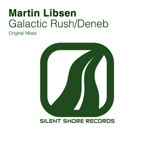 SSR105: Martin Libsen - Galactic Rush / Deneb