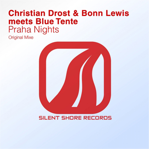 SSR127: Christian Drost & Bonn Lewis meets Blue Tente - Praha Nights