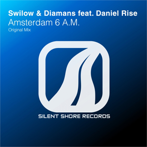 SSR169: Swilow & Diamans feat. Daniel Rise - Amsterdam 6 A.M.