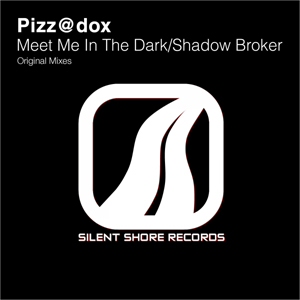 SSRE008: Pizz@dox - Meet Me In The Dark / Shadow Broker EP