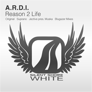 SSW014: A.R.D.I. - Reason 2 Life