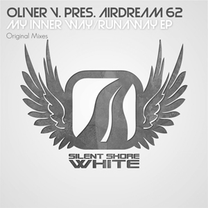 SSW060: Oliver V. pres. AirDream 62 - My Inner Way / Runaway